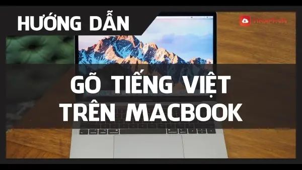 cách gõ tiếng Việt trên MacBook
