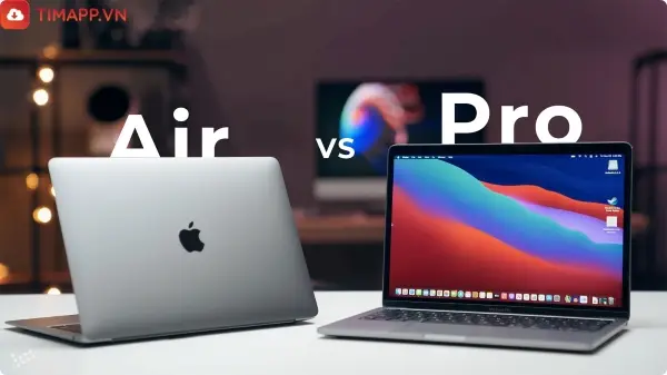 so sánh MacBook Air và Pro M1