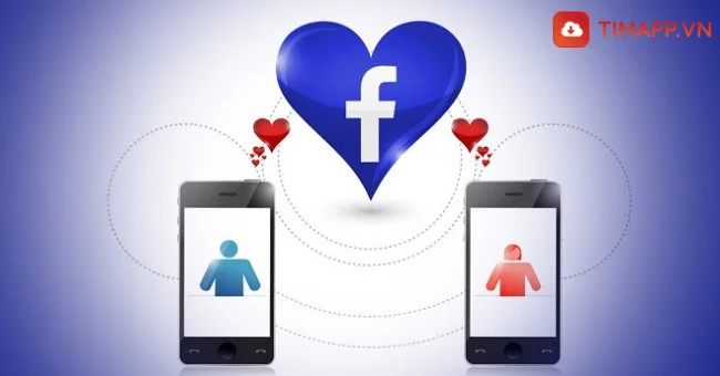Tìm hiểu về tính năng hẹn hò facebook đang rất hot hiện nay 2023