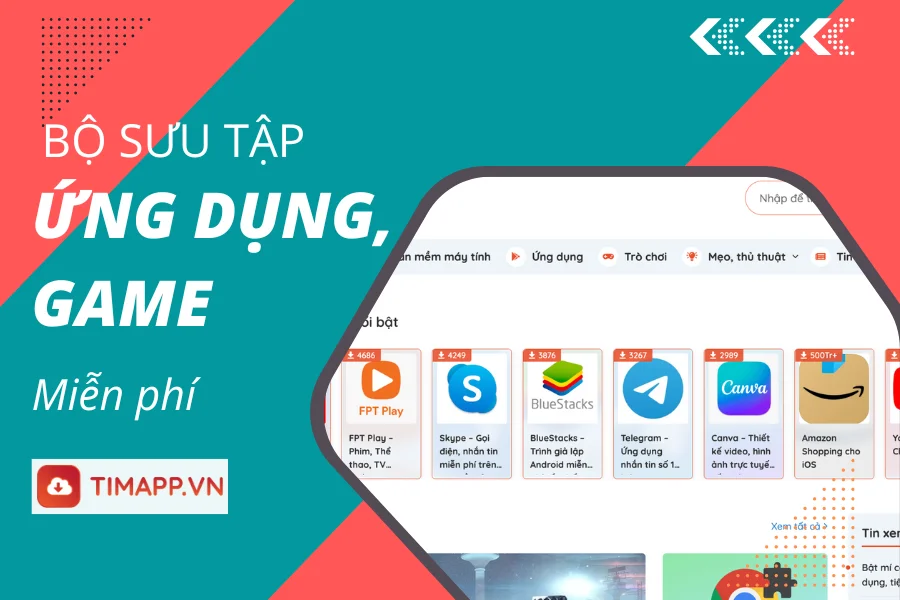 timapp.vn bộ sưu tập ứng dụng game, miễn phí