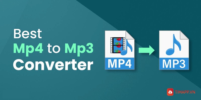 Convert Mp4 to MP3 - chuyển đổi âm thanh chuyên nghiệp