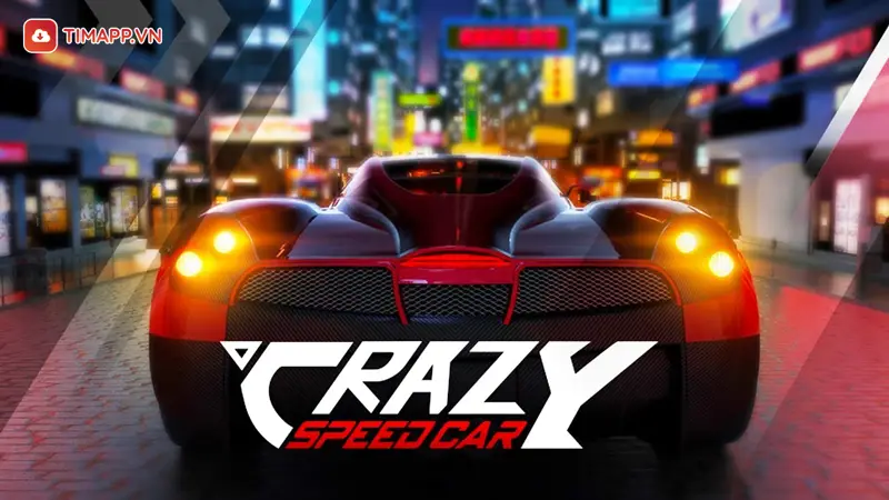 Crazy For Speed - Game offline hay