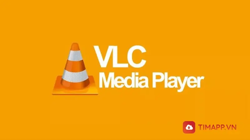 Download VLC Media Player - Phần mềm nghe nhạc, xem phim hàng đầu hiện nay 