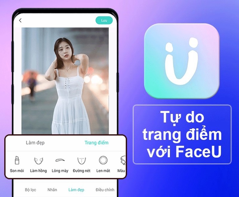 FaceU - Trang điểm với phong cách hiện đại, cuốn hút